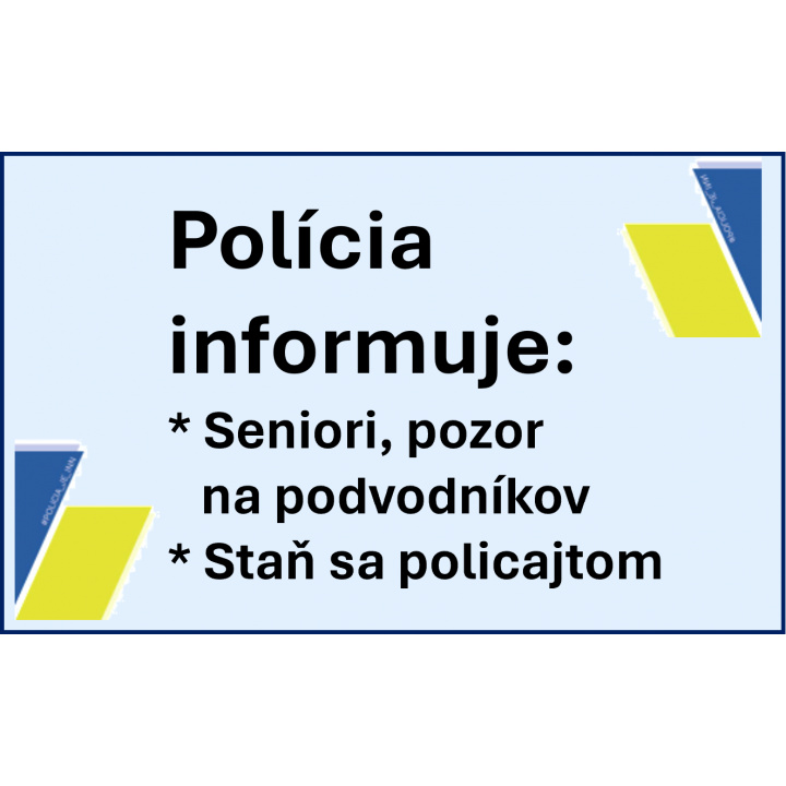 Polícia informuje i upozorňuje